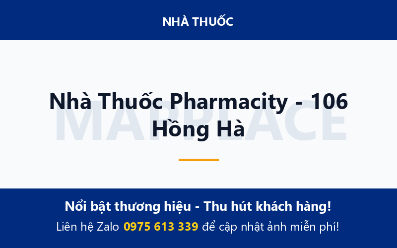 Nhà Thuốc Pharmacity - 106 Hồng Hà