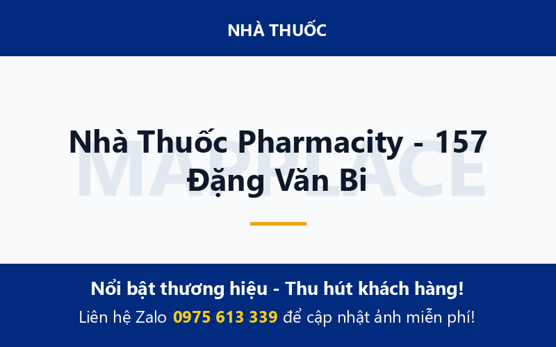 Nhà Thuốc Pharmacity - 157 Đặng Văn Bi