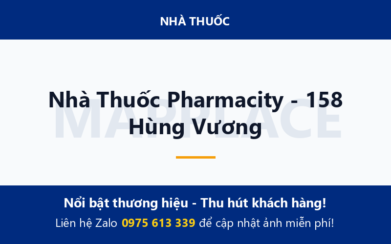 Nhà Thuốc Pharmacity - 158 Hùng Vương