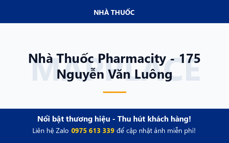 Nhà Thuốc Pharmacity - 175 Nguyễn Văn Luông