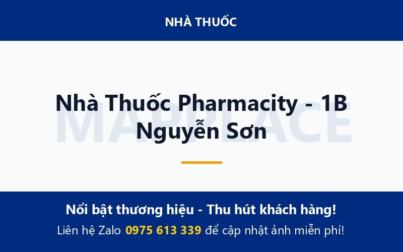 Nhà Thuốc Pharmacity - 1B Nguyễn Sơn