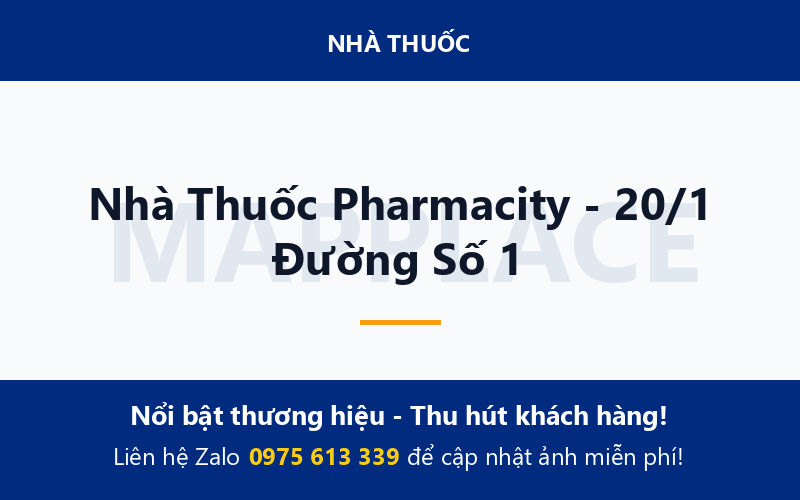 Nhà Thuốc Pharmacity - 20/1 Đường Số 1
