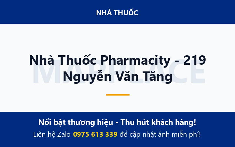 Nhà Thuốc Pharmacity - 219 Nguyễn Văn Tăng