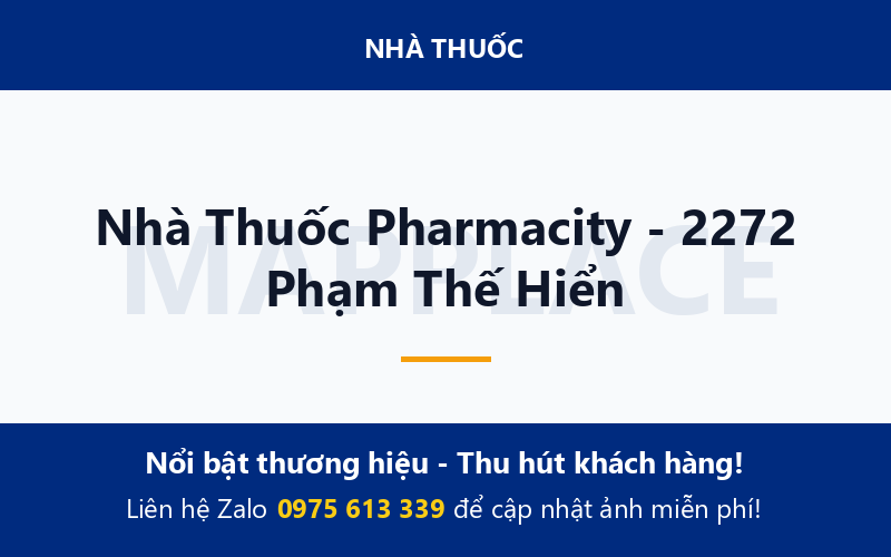 Nhà Thuốc Pharmacity - 2272 Phạm Thế Hiển