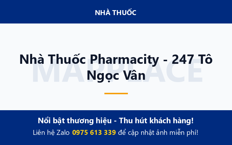 Nhà Thuốc Pharmacity - 247 Tô Ngọc Vân