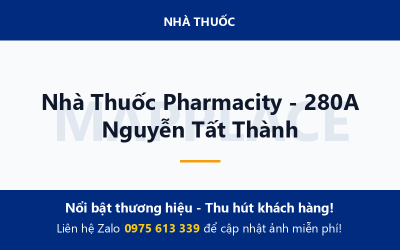 Nhà Thuốc Pharmacity - 280A Nguyễn Tất Thành