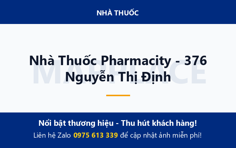 Nhà Thuốc Pharmacity - 376 Nguyễn Thị Định