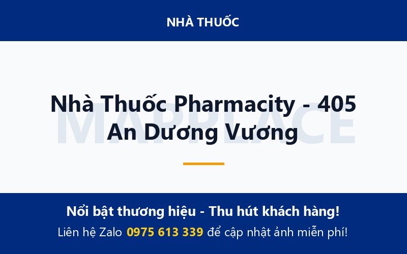 Nhà Thuốc Pharmacity - 405 An Dương Vương