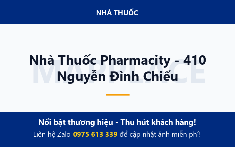 Nhà Thuốc Pharmacity - 410 Nguyễn Đình Chiểu