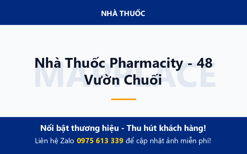 Nhà Thuốc Pharmacity - 48 Vườn Chuối