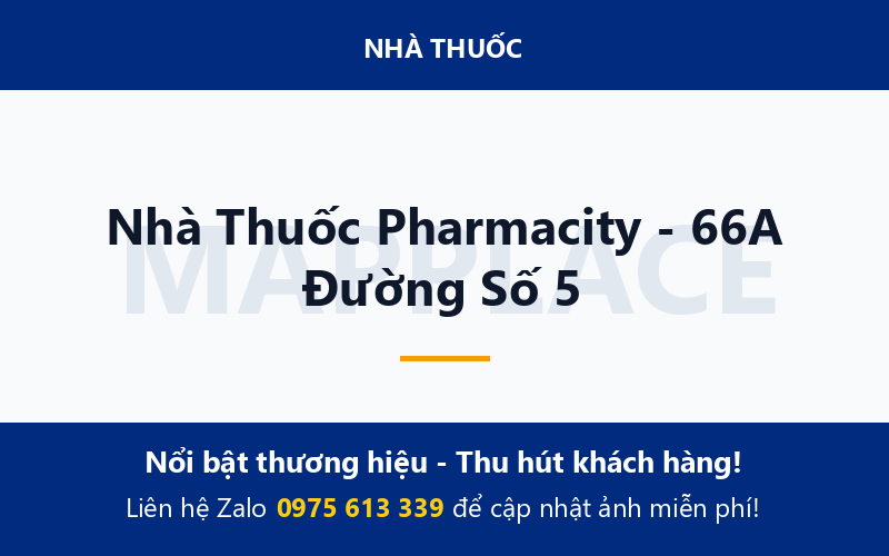 Nhà Thuốc Pharmacity - 66A Đường Số 5