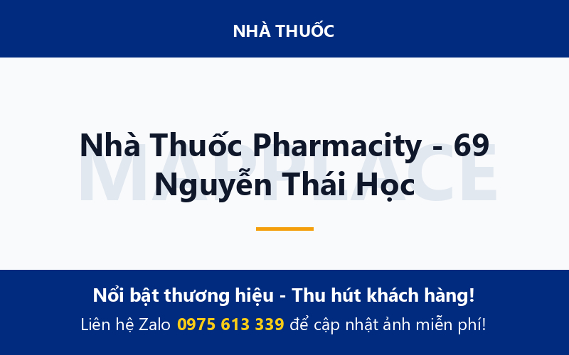 Nhà Thuốc Pharmacity - 69 Nguyễn Thái Học