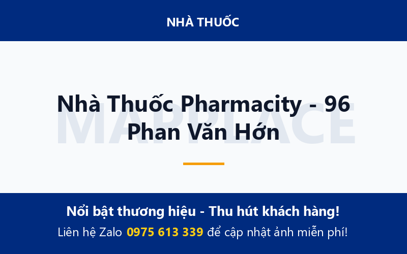 Nhà Thuốc Pharmacity - 96 Phan Văn Hớn