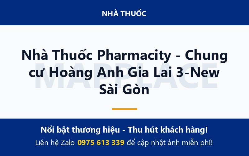 Nhà Thuốc Pharmacity - Chung cư Hoàng Anh Gia Lai 3-New Sài Gòn