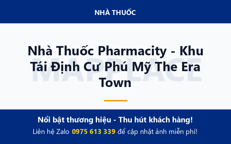 Nhà Thuốc Pharmacity - Khu Tái Định Cư Phú Mỹ The Era Town