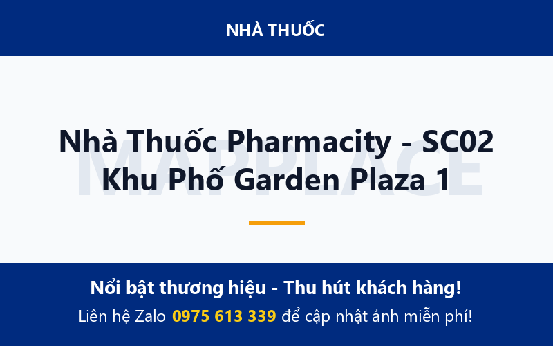 Nhà Thuốc Pharmacity - SC02 Khu Phố Garden Plaza 1