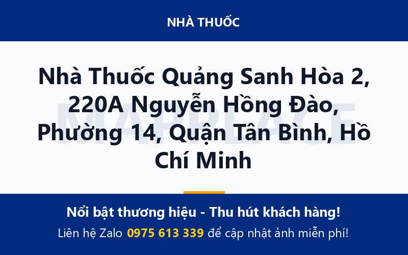 Nhà Thuốc Quảng Sanh Hòa 2, 220A Nguyễn Hồng Đào, Phường 14, Quận Tân Bình, Hồ Chí Minh