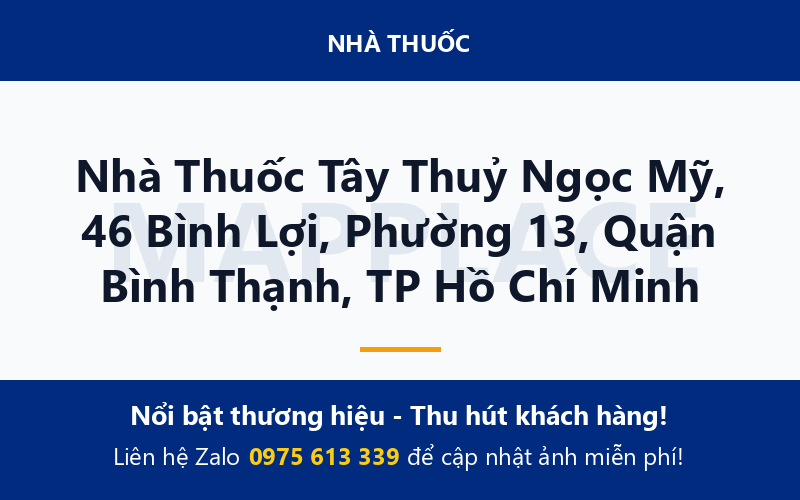 Nhà Thuốc Tây Thuỷ Ngọc Mỹ, 46 Bình Lợi, Phường 13, Quận Bình Thạnh, TP Hồ Chí Minh