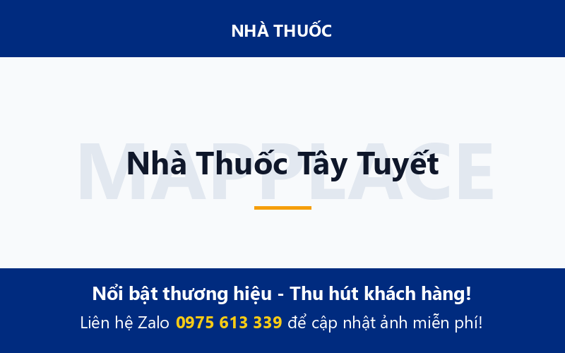 Nhà Thuốc Tây Tuyết