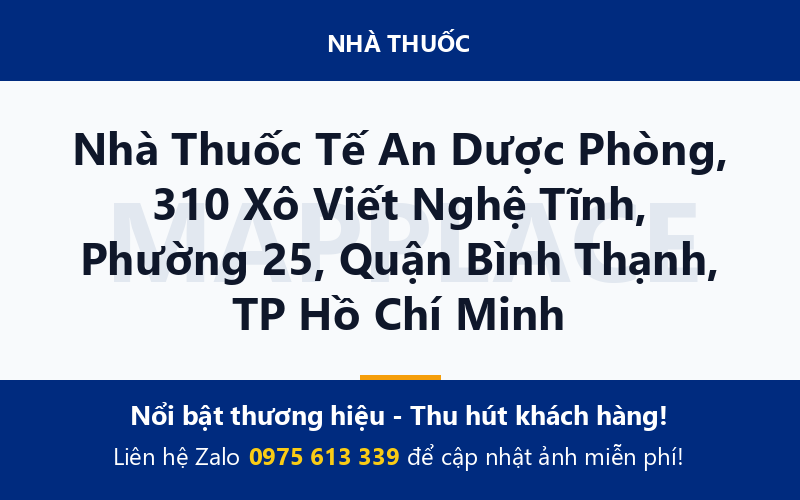 Nhà Thuốc Tế An Dược Phòng, 310 Xô Viết Nghệ Tĩnh, Phường 25, Quận Bình Thạnh, TP Hồ Chí Minh