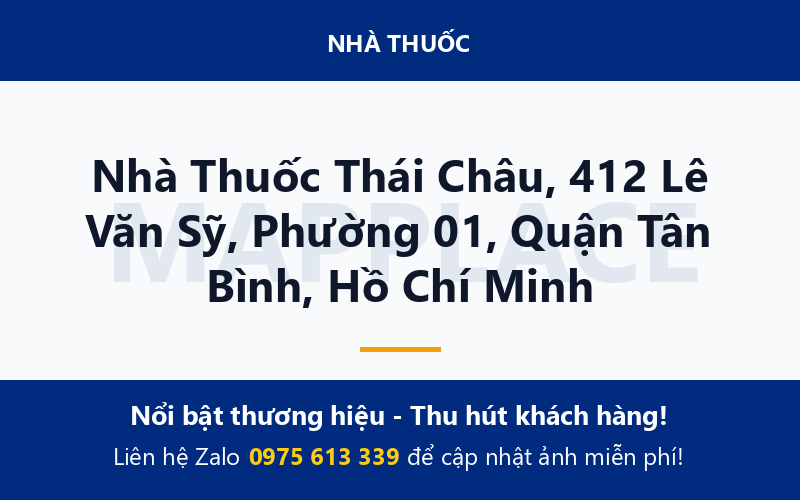 Nhà Thuốc Thái Châu, 412 Lê Văn Sỹ, Phường 01, Quận Tân Bình, Hồ Chí Minh