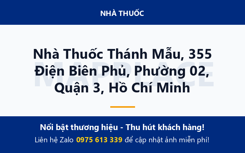 Nhà Thuốc Thánh Mẫu, 355 Điện Biên Phủ, Phường 02, Quận 3, Hồ Chí Minh