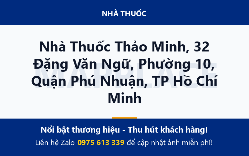 Nhà Thuốc Thảo Minh, 32 Đặng Văn Ngữ, Phường 10, Quận Phú Nhuận, TP Hồ Chí Minh