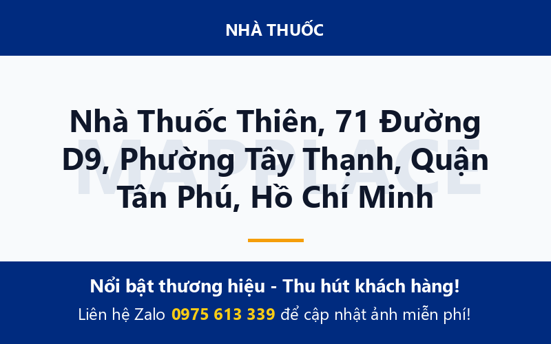 Nhà Thuốc Thiên, 71 Đường D9, Phường Tây Thạnh, Quận Tân Phú, Hồ Chí Minh