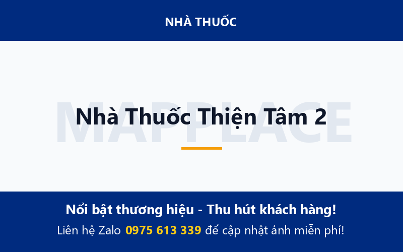 Nhà Thuốc Thiện Tâm 2