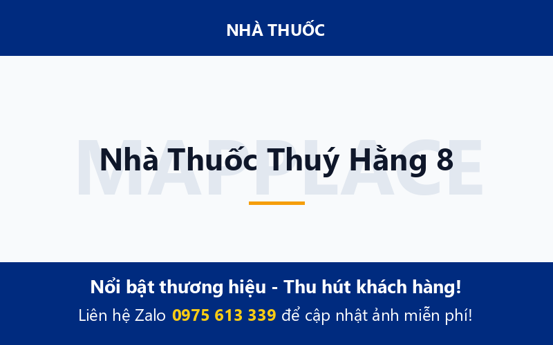 Nhà Thuốc Thuý Hằng 8