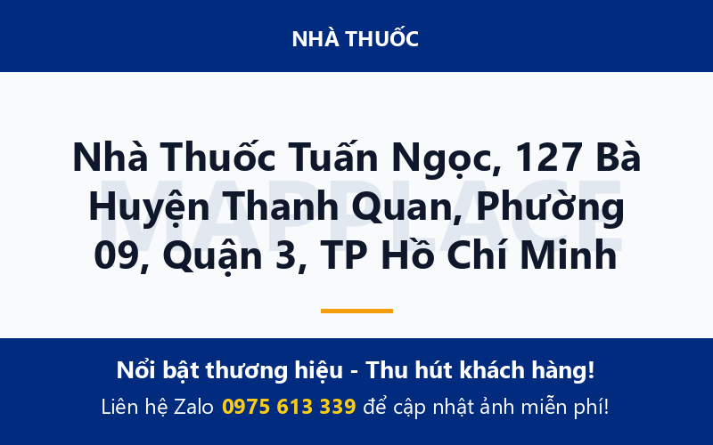 Nhà Thuốc Tuấn Ngọc, 127 Bà Huyện Thanh Quan, Phường 09, Quận 3, TP Hồ Chí Minh