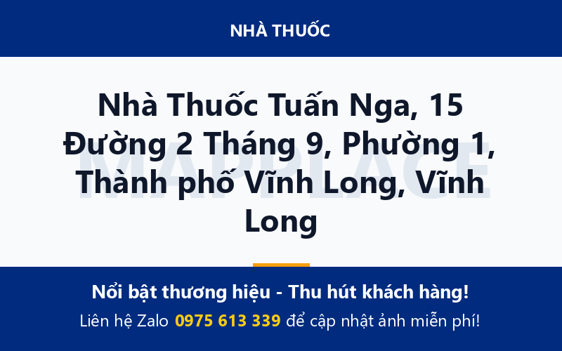 Nhà Thuốc Tuấn Nga, 15 Đường 2 Tháng 9, Phường 1, Thành phố Vĩnh Long, Vĩnh Long