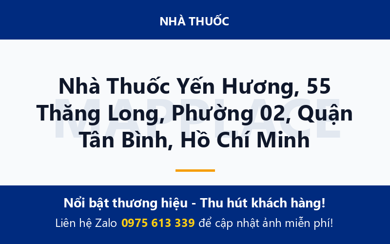 Nhà Thuốc Yến Hương, 55 Thăng Long, Phường 02, Quận Tân Bình, Hồ Chí Minh