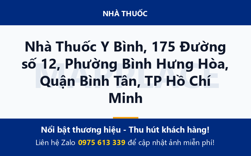 Nhà Thuốc Y Bình, 175 Đường số 12, Phường Bình Hưng Hòa, Quận Bình Tân, TP Hồ Chí Minh