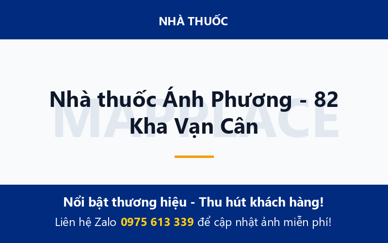Nhà thuốc Ánh Phương - 82 Kha Vạn Cân