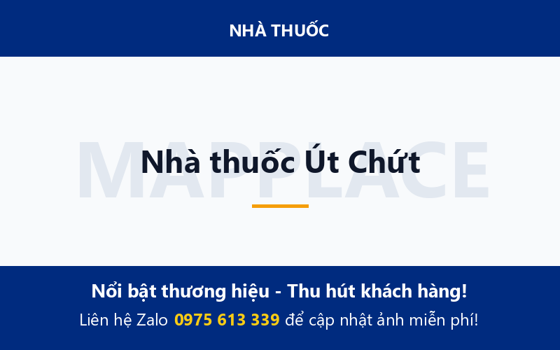 Nhà thuốc Út Chứt