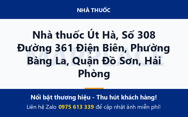Nhà thuốc Út Hà, Số 308 Đường 361 Điện Biên, Phường Bàng La, Quận Đồ Sơn, Hải Phòng