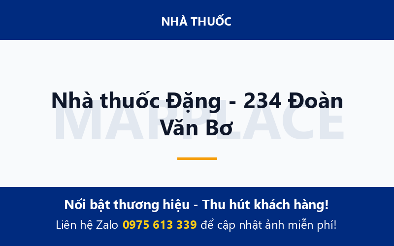 Nhà thuốc Đặng - 234 Đoàn Văn Bơ