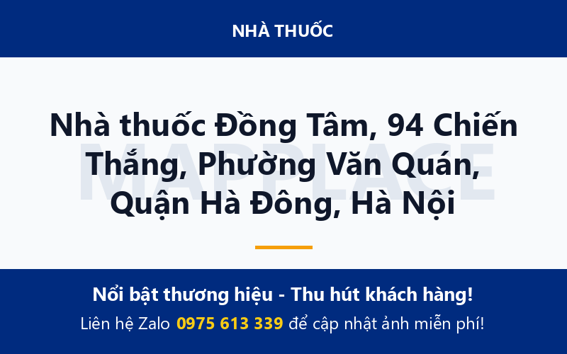 Nhà thuốc Đồng Tâm, 94 Chiến Thắng, Phường Văn Quán, Quận Hà Đông, Hà Nội