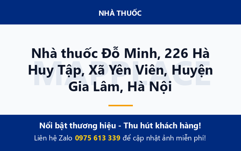 Nhà thuốc Đỗ Minh, 226 Hà Huy Tập, Xã Yên Viên, Huyện Gia Lâm, Hà Nội