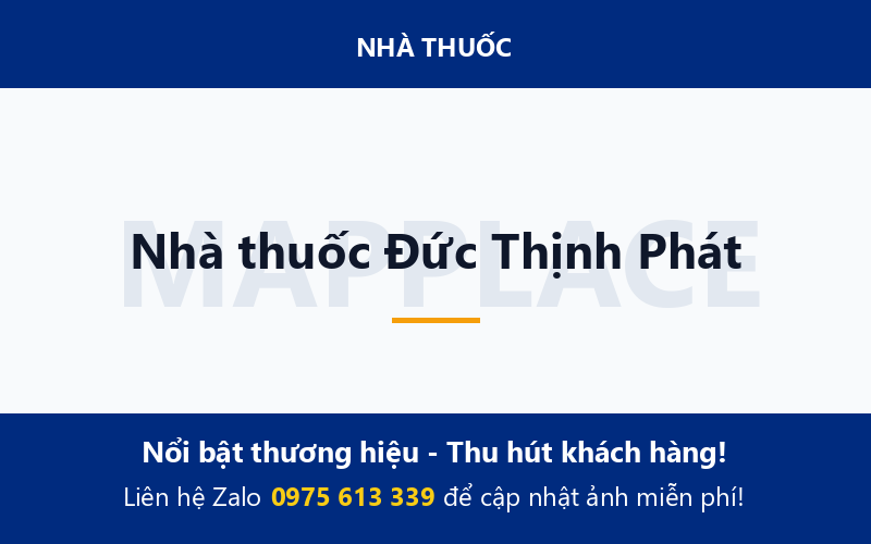 Nhà thuốc Đức Thịnh Phát