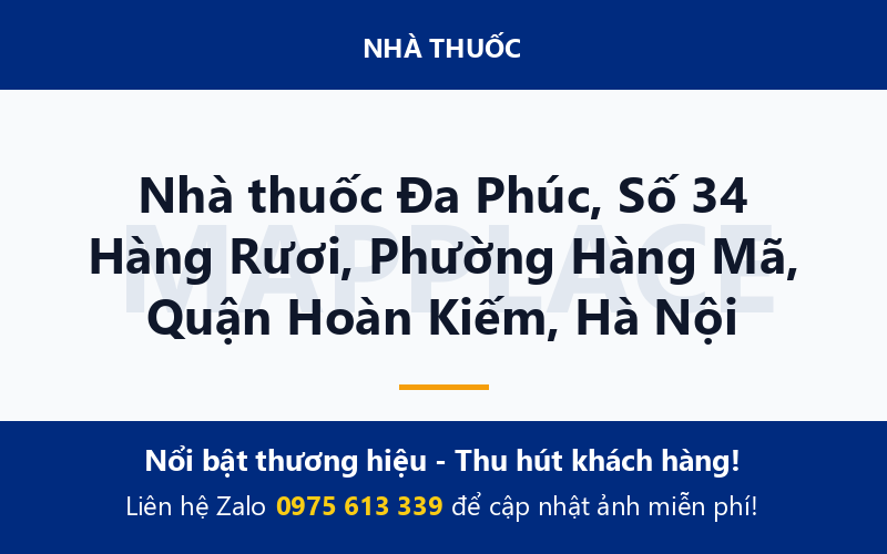 Nhà thuốc Đa Phúc, Số 34 Hàng Rươi, Phường Hàng Mã, Quận Hoàn Kiếm, Hà Nội