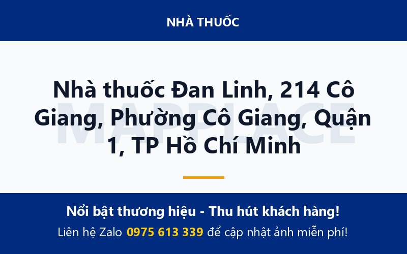 Nhà thuốc Đan Linh, 214 Cô Giang, Phường Cô Giang, Quận 1, TP Hồ Chí Minh