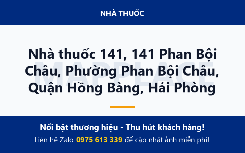 Nhà thuốc 141, 141 Phan Bội Châu, Phường Phan Bội Châu, Quận Hồng Bàng, Hải Phòng