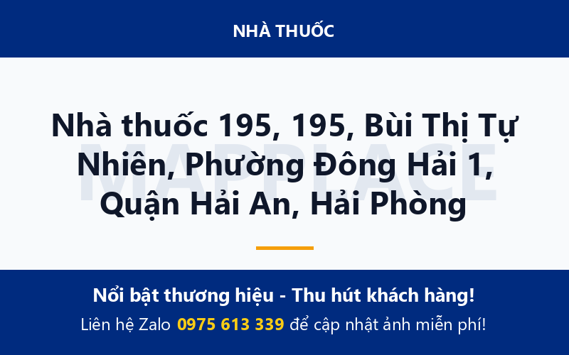 Nhà thuốc 195, 195, Bùi Thị Tự Nhiên, Phường Đông Hải 1, Quận Hải An, Hải Phòng