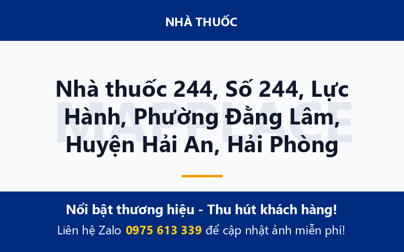 Nhà thuốc 244, Số 244, Lực Hành, Phường Đằng Lâm, Huyện Hải An, Hải Phòng