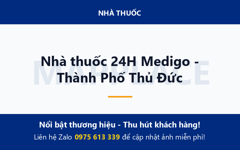 Nhà thuốc 24H Medigo - Thành Phố Thủ Đức