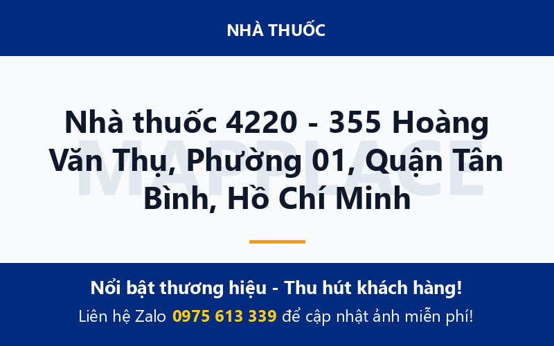 Nhà thuốc 4220 - 355 Hoàng Văn Thụ, Phường 01, Quận Tân Bình, Hồ Chí Minh