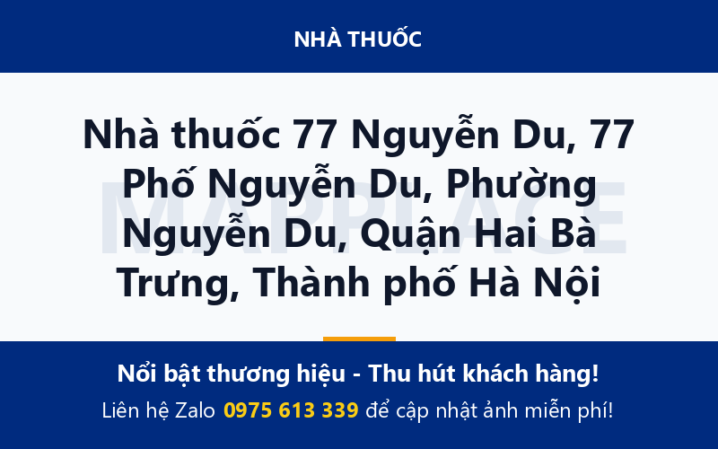 Nhà thuốc 77 Nguyễn Du, 77 Phố Nguyễn Du, Phường Nguyễn Du, Quận Hai Bà Trưng, Thành phố Hà Nội