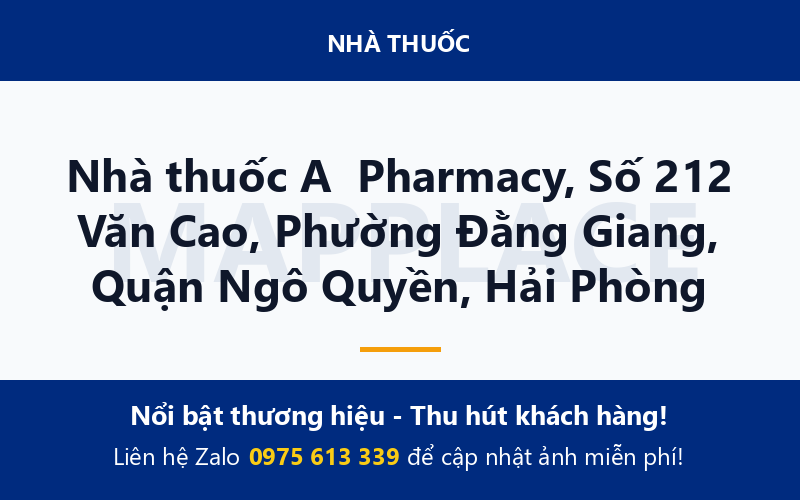 Nhà thuốc A  Pharmacy, Số 212 Văn Cao, Phường Đằng Giang, Quận Ngô Quyền, Hải Phòng